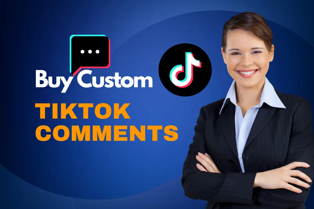 Buy Custom TikTok Comments