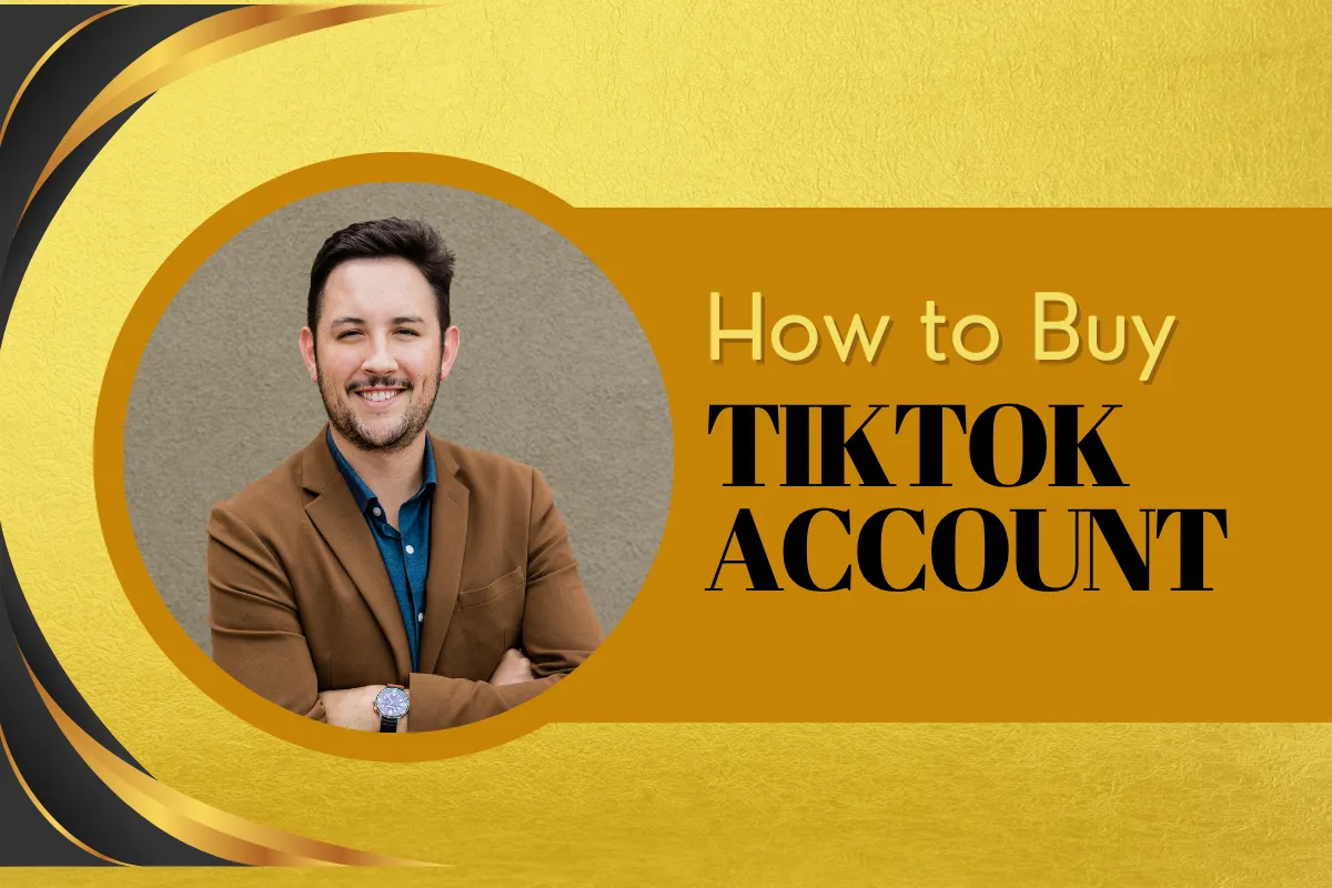 How to Buy TikTok Account