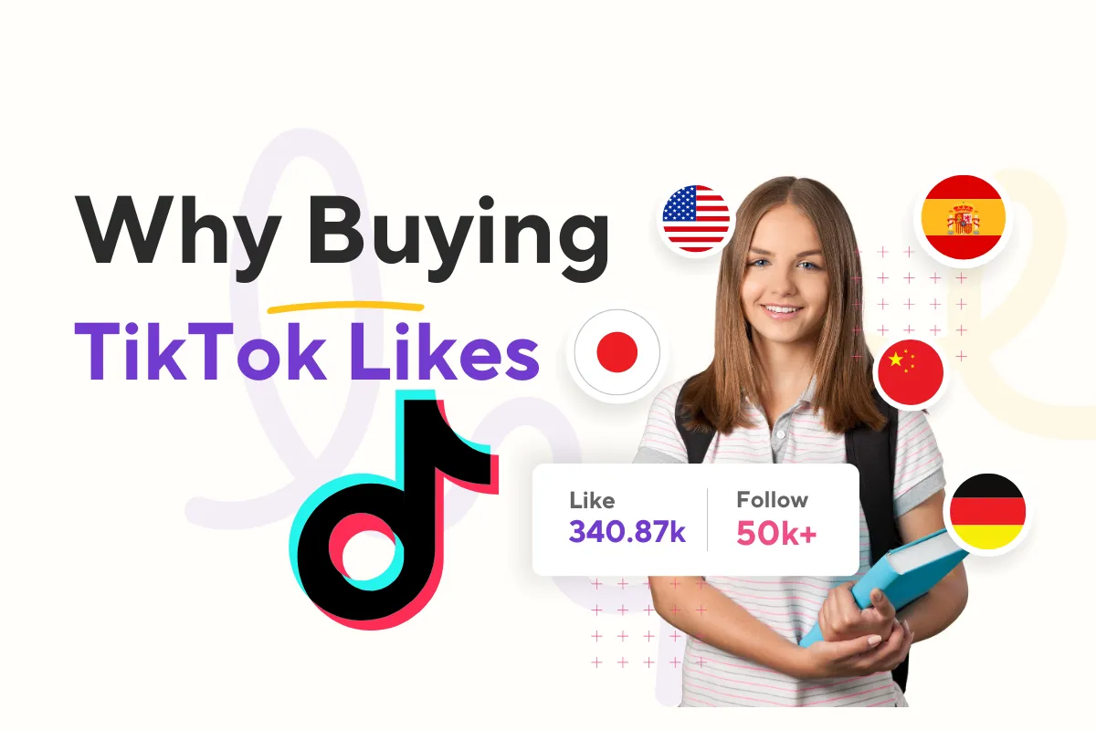 Why Buying TikTok Likes